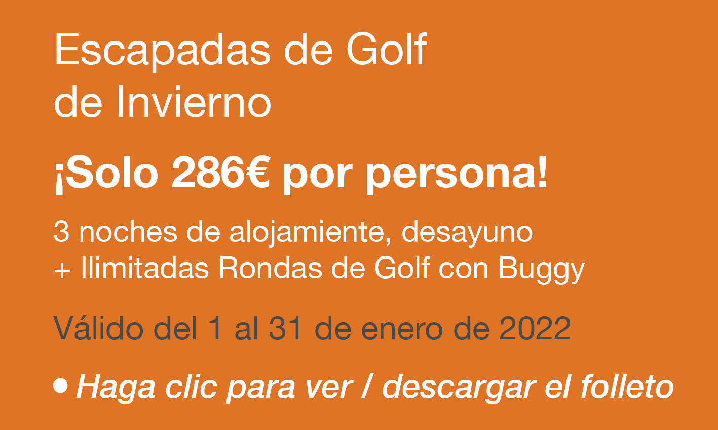 Escapadas de Golf de Invierno Enero 2022