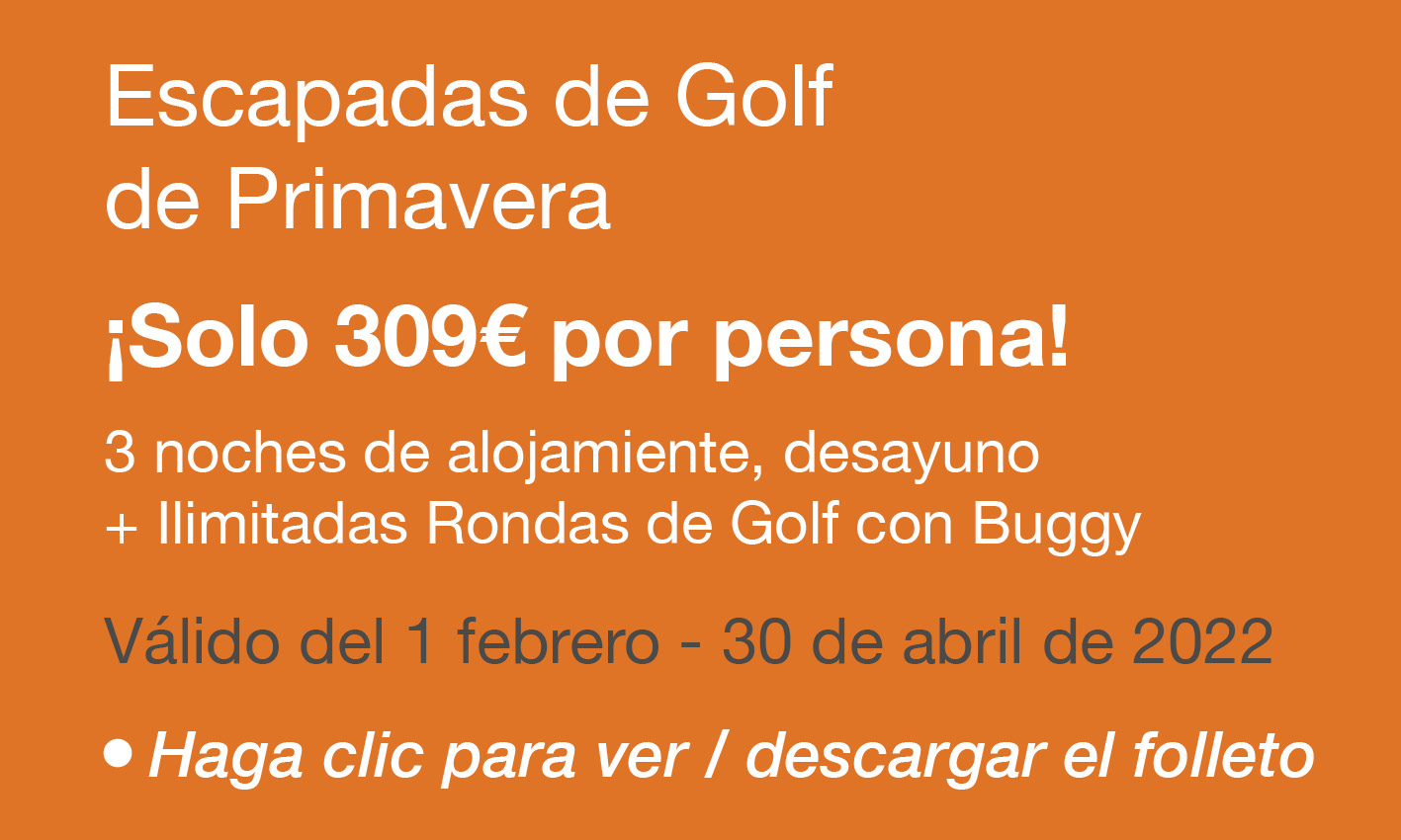 Escapadas de golf de Primavera 2022